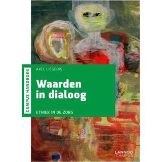 👉 Waarden in dialoog - Axel Liégeois (ISBN: 9789401458726)