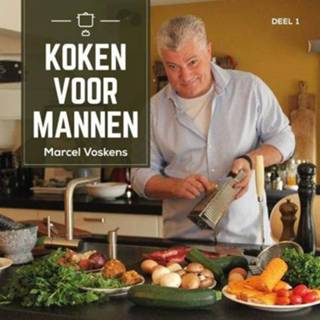 Mannen Koken voor - Marcel Voskens (ISBN: 9789462173101) 9789462173101