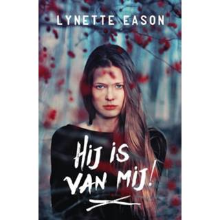 👉 Hij is van mij! - Lynette Eason (ISBN: 9789029725101) 9789029725101