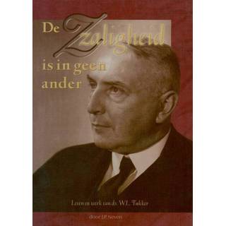 De zaligheid is in geen ander - J.P. Neven (ISBN: 9789462787506) 9789462787506