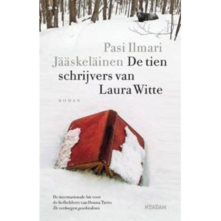 Witte De tien schrijvers van Laura - Pasi Ilmari Jääskeläinen (ISBN: 9789046820865) 9789046820865