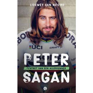Peter Sagan - Lidewey van Noord (ISBN: 9789021407241) 9789021407241