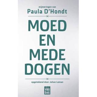 👉 Moed en mededogen - Johan Leman, Paula d'Hondt (ISBN: 9789460014826) 9789460014826