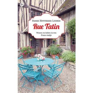 👉 Rue tatin - Susan Herrmann Loomis (ISBN: 9789492086068) 9789492086068