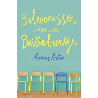 Belevenissen van een buitenbeentje - Andrea Portes (ISBN: 9789402751376) 9789402751376