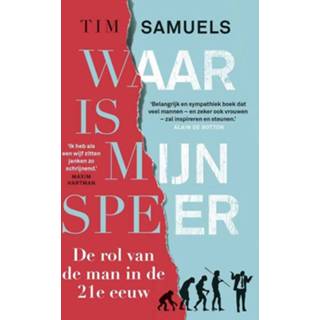 👉 Waar is mijn speer - Tim Samuels (ISBN: 9789024571468) 9789024571468