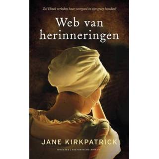 👉 Web van herinneringen - Jane Kirkpatrick (ISBN: 9789023978473) 9789023978473