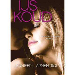 👉 IJskoud - Jennifer L. Armentrout (ISBN: 9789401908382) 9789401908382