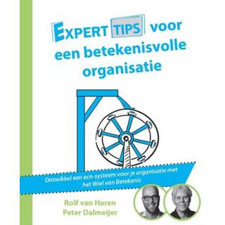 👉 Experttips voor een betekenisvolle organisatie 9789492926517