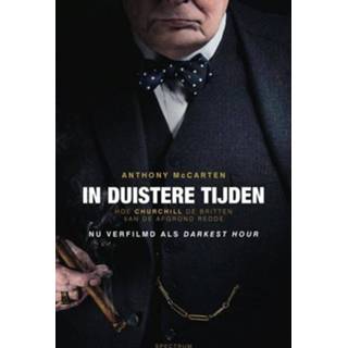 👉 In duistere tijden - Anthony McCarten (ISBN: 9789000359578) 9789000359578