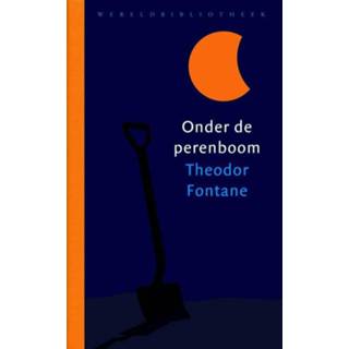 👉 Perenboom Onder de - Theodor Fontane (ISBN: 9789028442481) 9789028442481