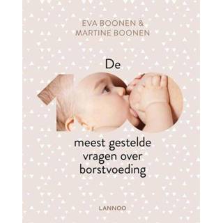 👉 Borstvoeding EVA De 100 meest gestelde vragen over - Boonen, Martine Boonen (ISBN: 9789401445016) 9789401445016