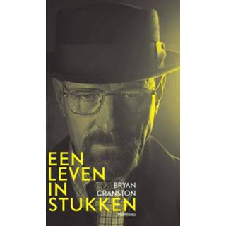 👉 Een leven in stukken - Bryan Cranston (ISBN: 9789460415470) 9789460415470