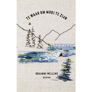 👉 Te waar om mooi zijn - Roxanne Wellens (ISBN: 9789045121109) 9789045121109