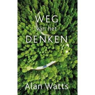 👉 Weg van het denken - Alan Watts (ISBN: 9789020214239) 9789020214239