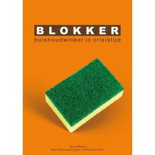 👉 Blokker - Bas Nieuwenhuijsen, Richard Otto (ISBN: 9789082367676) 9789082367676