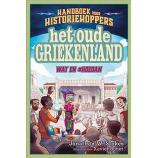 Handboek voor historiehoppers 2 - Het oude Griekenland Jonathan W. Stokes (ISBN: 9789026148408) 9789026148408