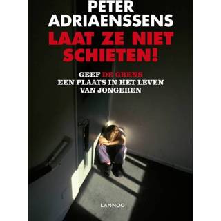 👉 Laat ze niet schieten! - Peter Adriaenssens (ISBN: 9789020991178) 9789020991178