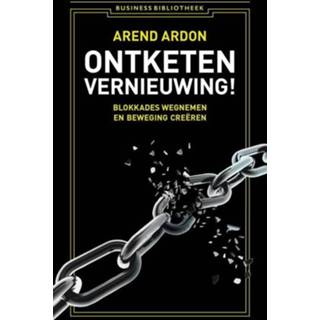 👉 Ontketen vernieuwing! - Arend Ardon (ISBN: 9789047008941) 9789047008941