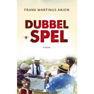 👉 Dubbelspel - Frank Martinus Arion (ISBN: 9789023469797) 9789023469797