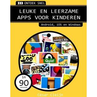 Kinderen Leuke en leerzame apps voor - Cesar Cleijn (ISBN: 9789059406711) 9789059406711