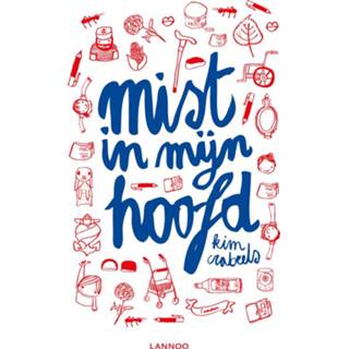 👉 Mist in mijn hoofd - Kim Crabeels (ISBN: 9789401430715) 9789401430715
