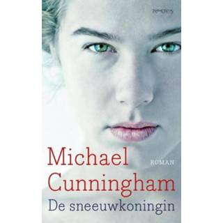 👉 De sneeuwkoningin - Michael Cunningham (ISBN: 9789044626124) 9789044626124