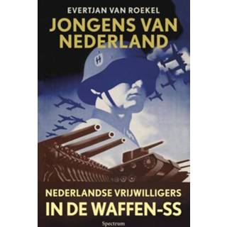 👉 Jongens Jongen van Nederland - Evertjan Roekel (ISBN: 9789000301195) 9789000301195