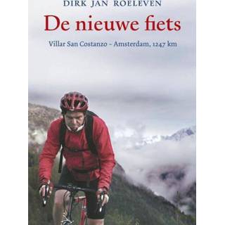 Fiets De nieuwe - Dirk Jan Roeleven (ISBN: 9789020491241) 9789020491241