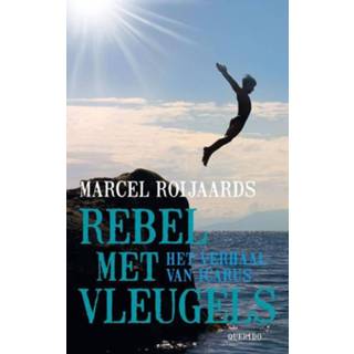 👉 Rebel met vleugels - Marcel Roijaards (ISBN: 9789045114224) 9789045114224