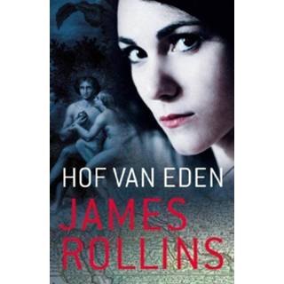 👉 Hof van eden - James Rollins (ISBN: 9789024542437) 9789024542437