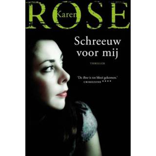 👉 Rose Schreeuw voor mij - Karen (ISBN: 9789026134524) 9789026134524