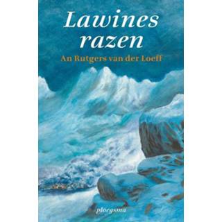 Lawines razen - An Rutgers van der Loeff (ISBN: 9789021667072) 9789021667072
