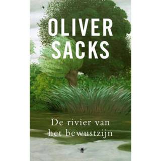 👉 De rivier van het bewustzijn - Oliver Sacks (ISBN: 9789023475200) 9789023475200