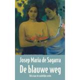 👉 Blauwe De weg - Josep Maria Sagarra (ISBN: 9789491495533) 9789491495533