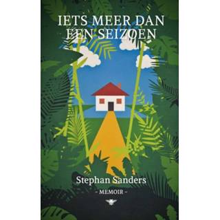 Iets meer dan een seizoen - Stephan Sanders (ISBN: 9789023479710) 9789023479710