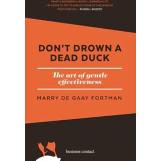 👉 Don't drown a dead duck 9789047012979