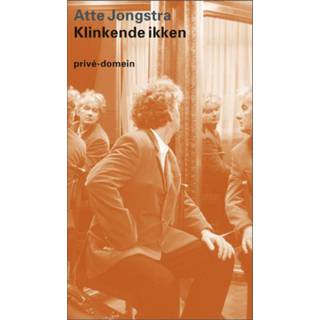 👉 Klinkende ikken - Atte Jongstra (ISBN: 9789029592512) 9789029592512