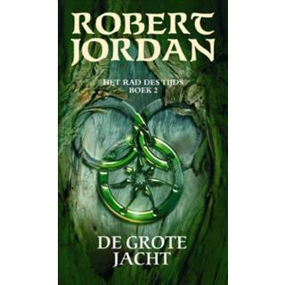 👉 Rad des Tijds 2 - De Grote Jacht Robert Jordan (ISBN: 9789024564477) 9789024564477