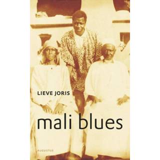 👉 Mali Blues - Lieve Joris (ISBN: 9789045703596) 9789045703596