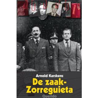 👉 De zaak-Zorreguieta - Arnold Karskens (ISBN: 9789021457130) 9789021457130