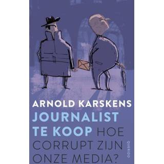 👉 Journalist te koop - Arnold Karskens (ISBN: 9789021402260) 9789021402260