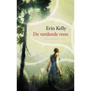 👉 Verdorde roos - Erin Kelly (ISBN: 9789041421340) 9789041421340