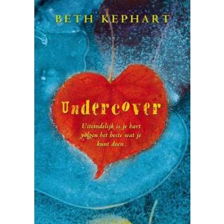 👉 Undercover - Beth Kephart (ISBN: 9789026612671) 9789026612671