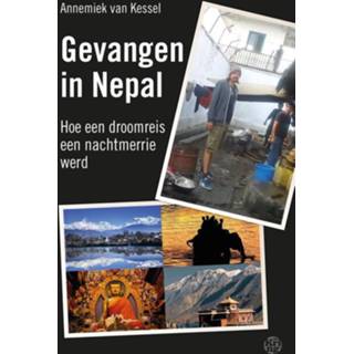 👉 Gevangen in Nepal - Annemiek van Kessel (ISBN: 9789462970304) 9789462970304