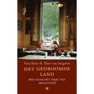 Het gedroomde land - Theo van Stegeren, Vera Keur (ISBN: 9789023472773) 9789023472773