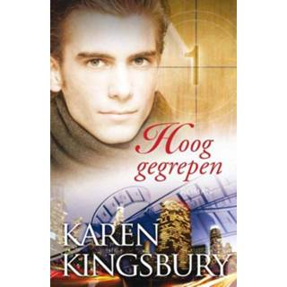 👉 Hoog gegrepen - Karen Kingsbury (ISBN: 9789029721080) 9789029721080
