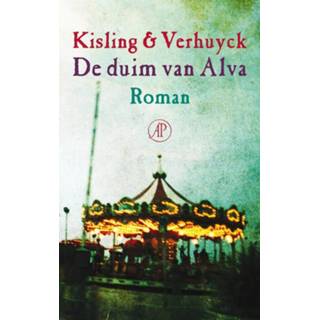 De duim van Alva - C.M.L. Kisling, Paul Verhuyck (ISBN: 9789029573474) 9789029573474