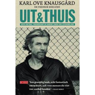 👉 Uit & thuis - Fredrik Ekelund, Karl Ove Knausgård (ISBN: 9789044535464) 9789044535464