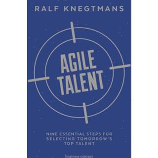 Agile talent - Ralf Knegtmans (ISBN: 9789047010616) 9789047010616
